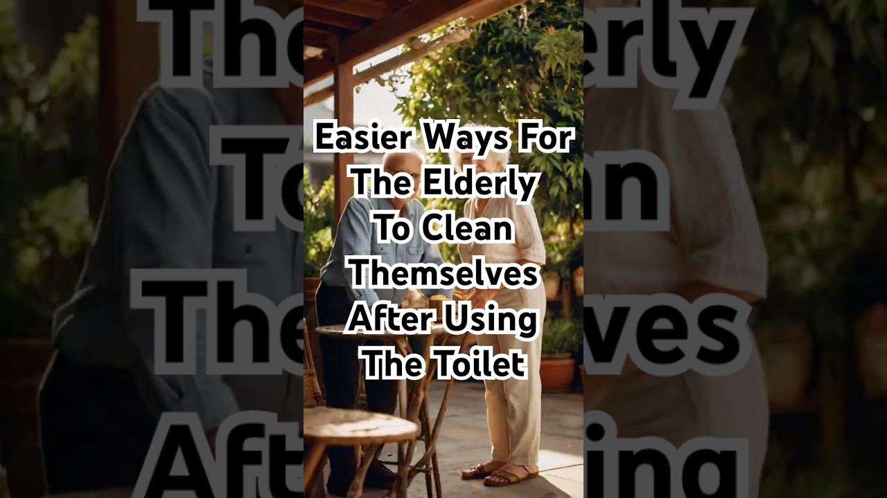 Easier Ways For The Elderly To Stay Clean After Using The Toilet