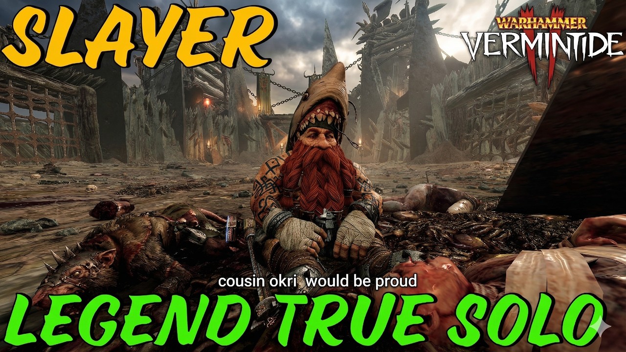 Slayer | Legend True solo | Great Hammer/Dual Hammers | War Camp | Warhammer Vermintide 2