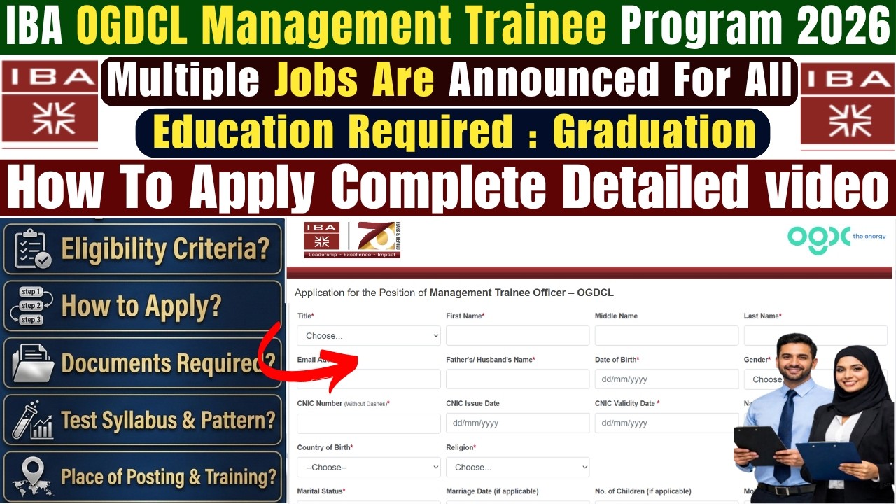 IBA Karachi OGDCL Management Trainee Program 2026 Apply Online | Complete Registration Guide