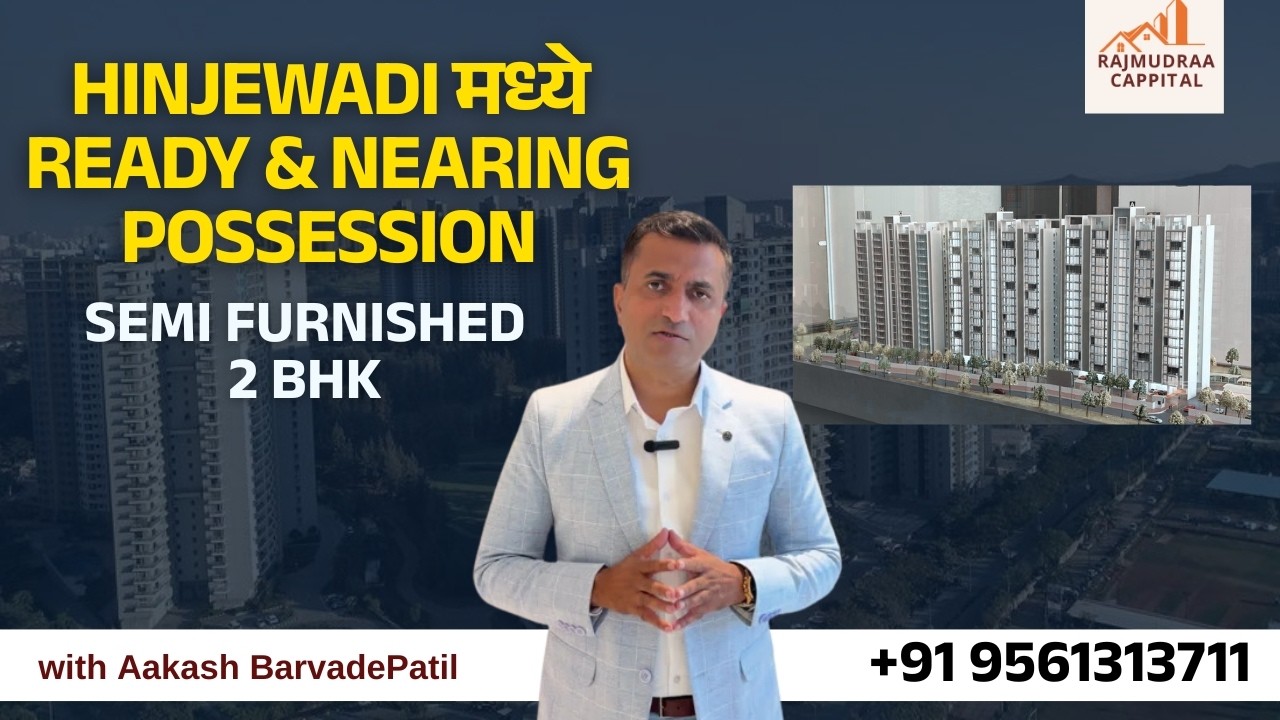 Ready / Nearing Possession Semi-Furnished 2 BHK Apartment for Sale in Hinjewadi| Pune | Hinjewadi |