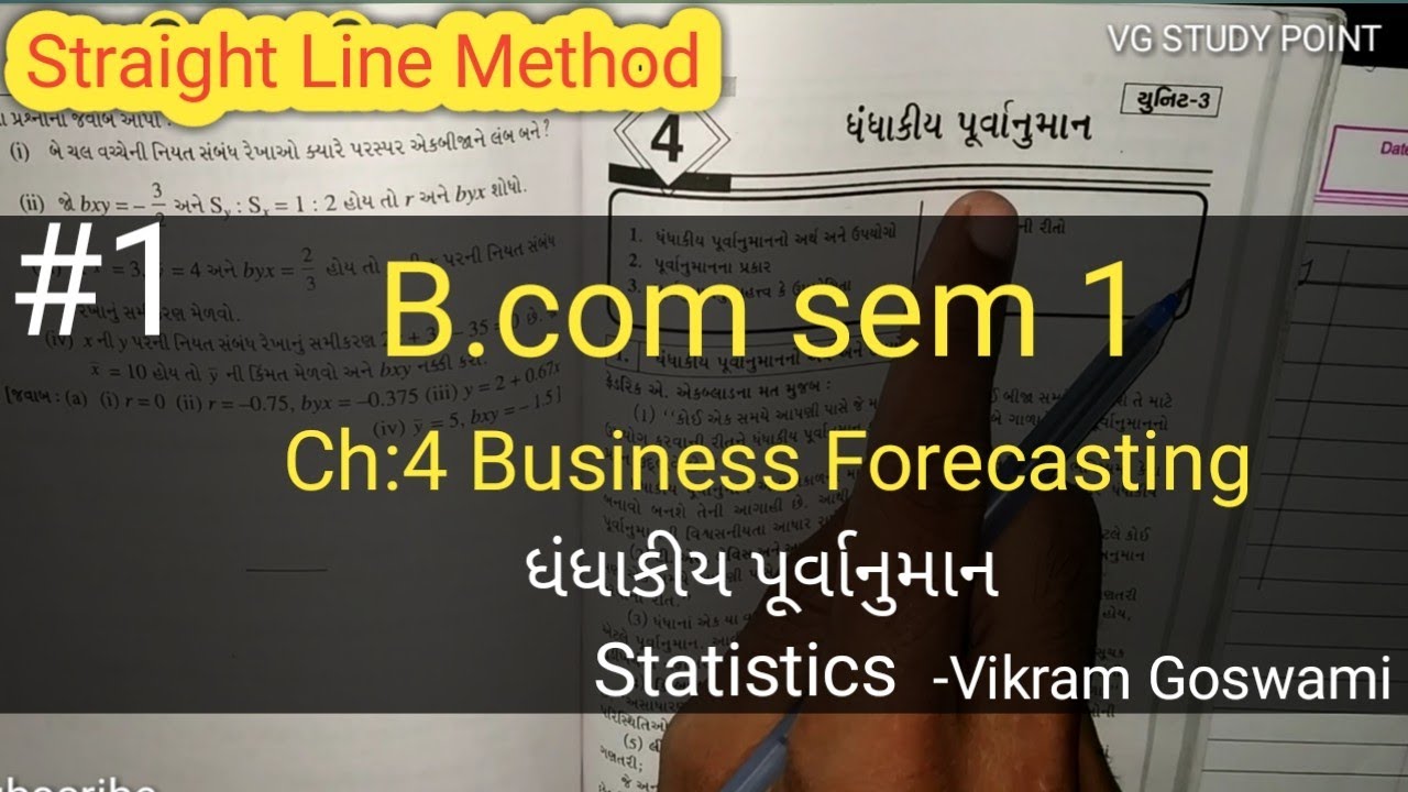 #1 Business Forecasting ધંધાકીય પૂર્વાનુમાન | B.com sem 1 | Statistics | Straight Line method | GU