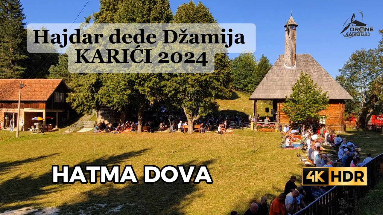 HATMA DOVA KARIĆI 2024 Mevlud i Zikir #dronephotography #dronekamenjas #subscribe #4K
