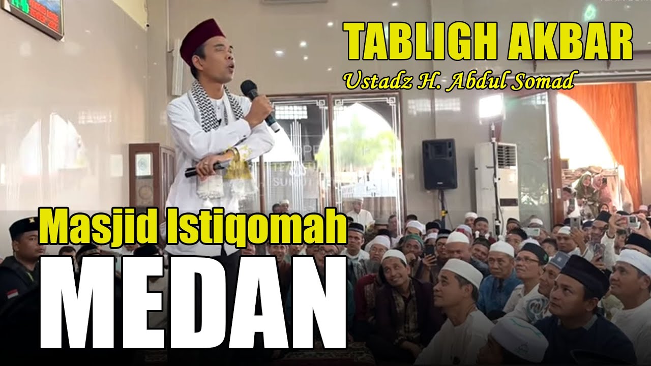 Ustadz Abdul Somad Masjid Istiqomah Medan Helvetia