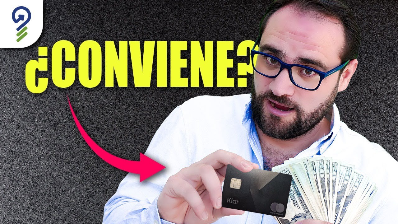 La Tarjeta de Cr&eacute;dito M&Aacute;S EXCLUSIVA de KLAR, &iquest;Vale la pena?