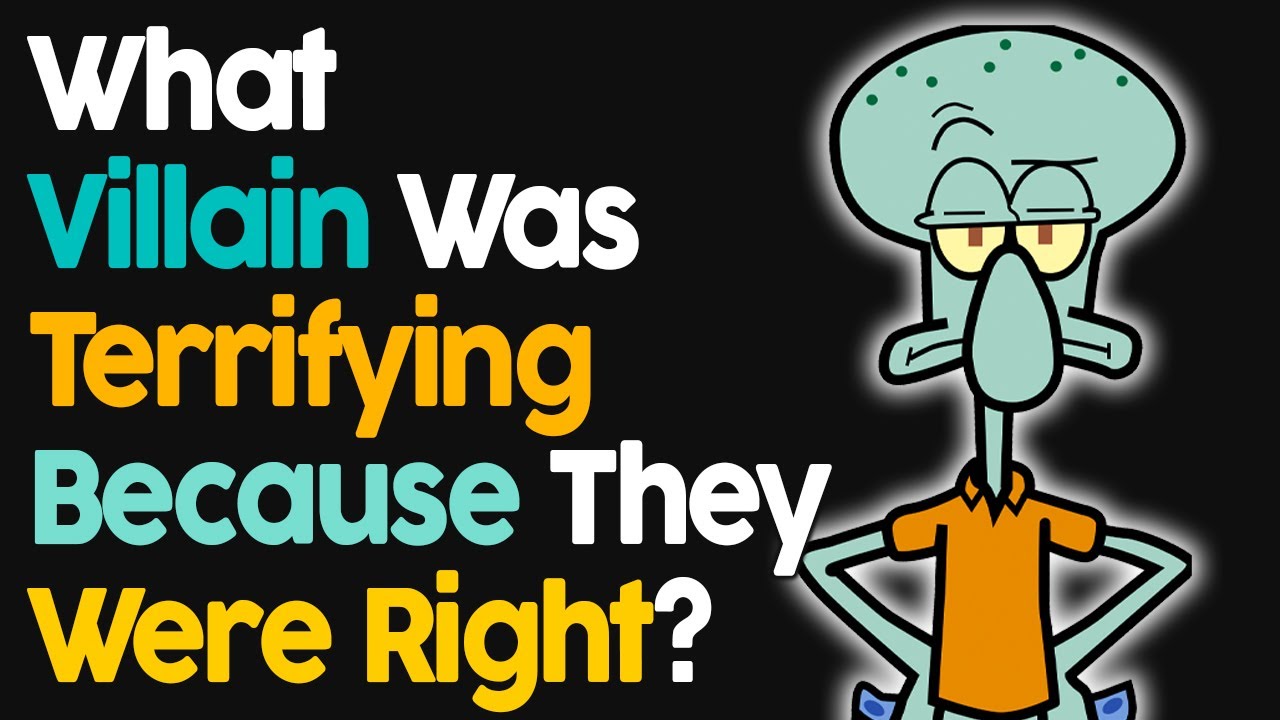 What Villain Was Terrifying Because The Were Right?