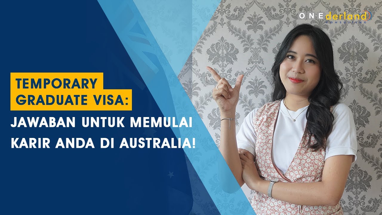 Temporary Graduate Visa: Jawaban Untuk Memulai Karir Anda di Australia!