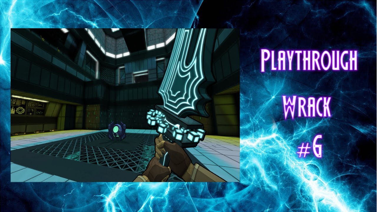 Wrack Playthrough- Episode 6