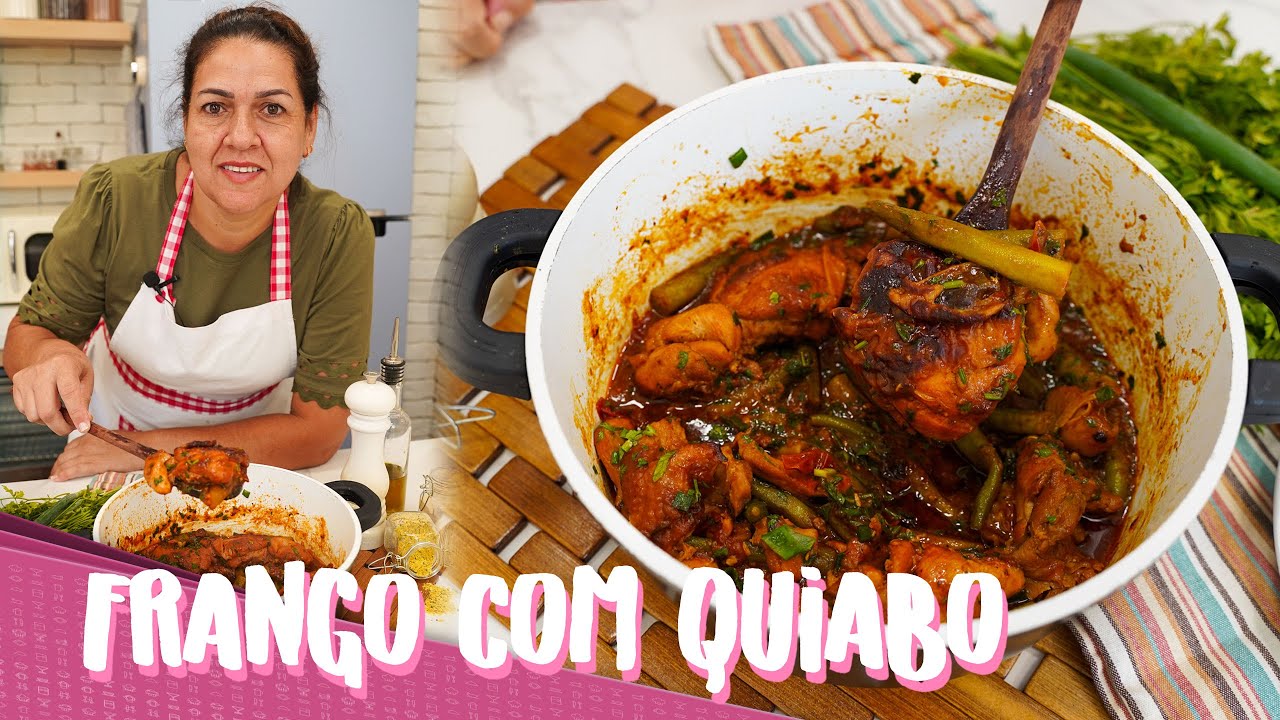 FRANGO COM QUIABO ESPECIAL DA MINHA MÃE | BEM TEMPERADO, SUCULENTO E SEM BABA