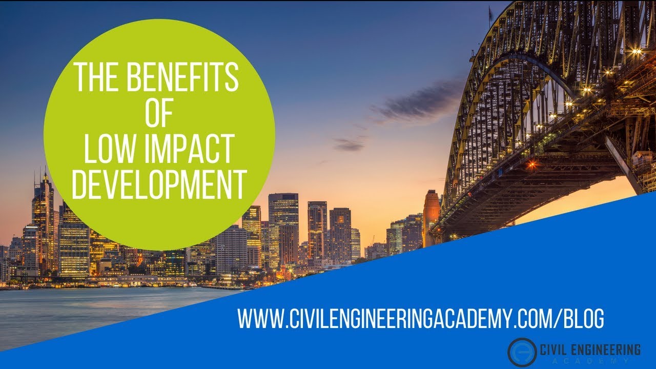 The Impact of Low Impact Development