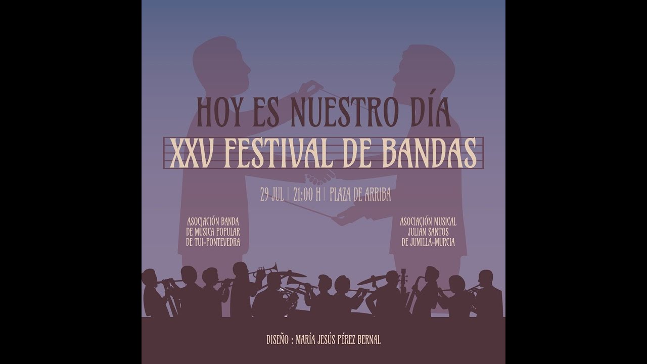 XXV Festival de Bandas | AM Julián Santos