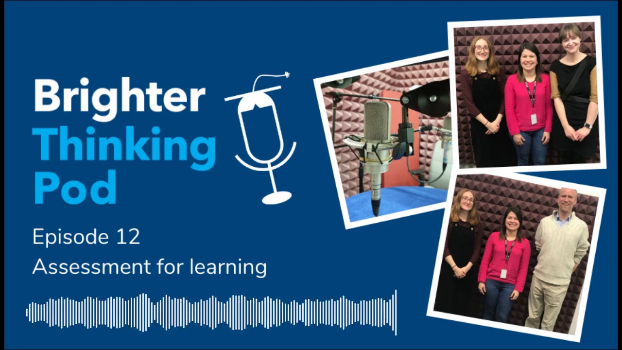 Ep 12: Assessment for learning