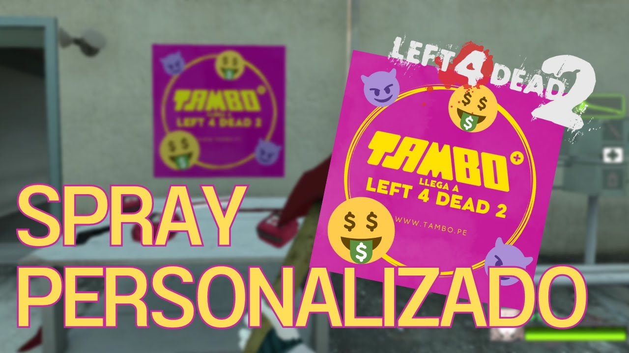 Spray personalizado left 4 dead 2| Tutorial | Muy fácil | ( Spray Animado )