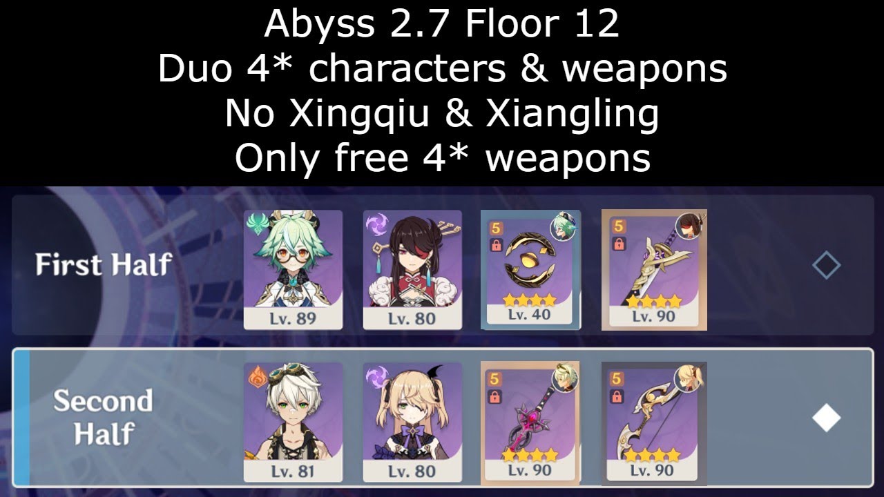 Genshin Impact Abyss 2.7 | F2P Floor 12 Duo 4* | Only free 4* weapons, no Xingqiu & Xiangling