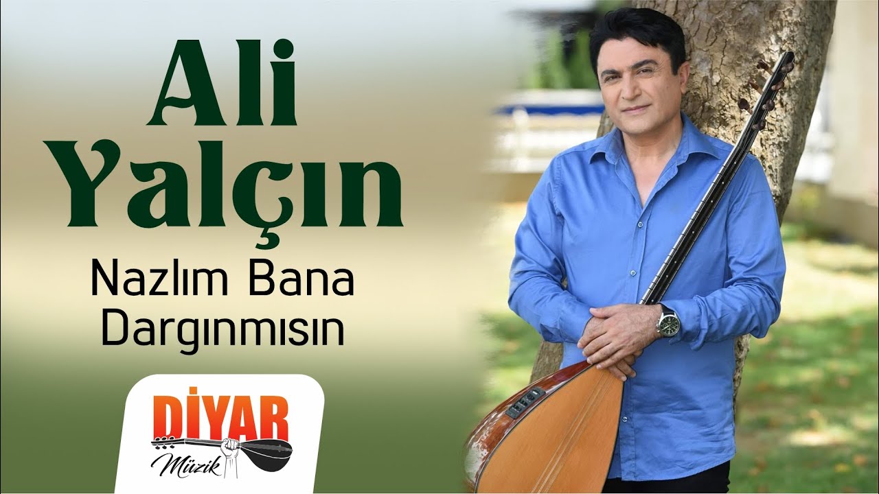 Ali Yalçın - -Nazlım bana dargınmısın-Dertli duygulu yürekten okunan türkü