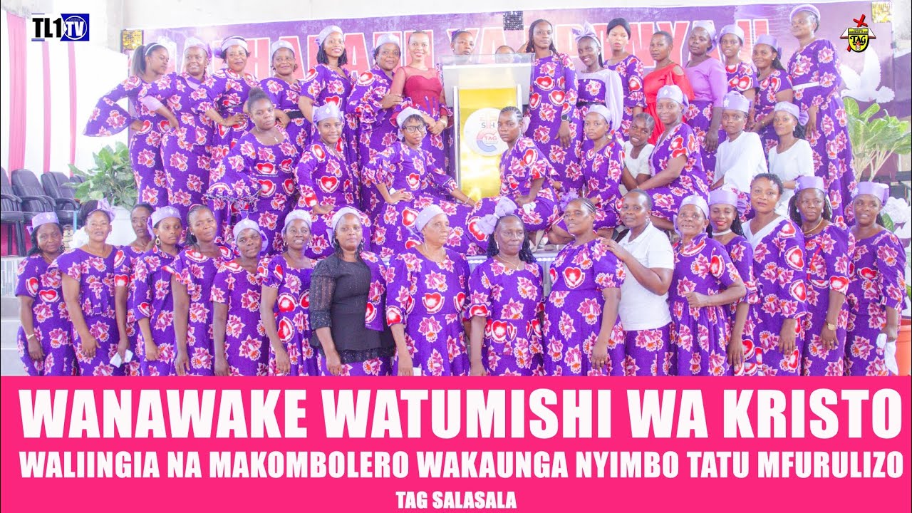 KILELE CHA SIKUKUU YA WANAWAKE (WWK) TAIFA NA MFURULIZO WA NYIMBO TATU ZA MOTO -TAG SALASALA