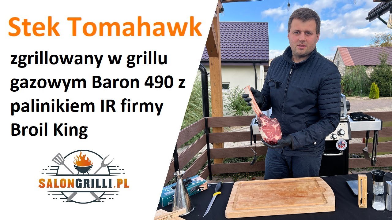 Stek Tomahawk grillowany w grillu Baron 490 z palnikiem podczerwieni IR Broil King SalonGrilli.pl
