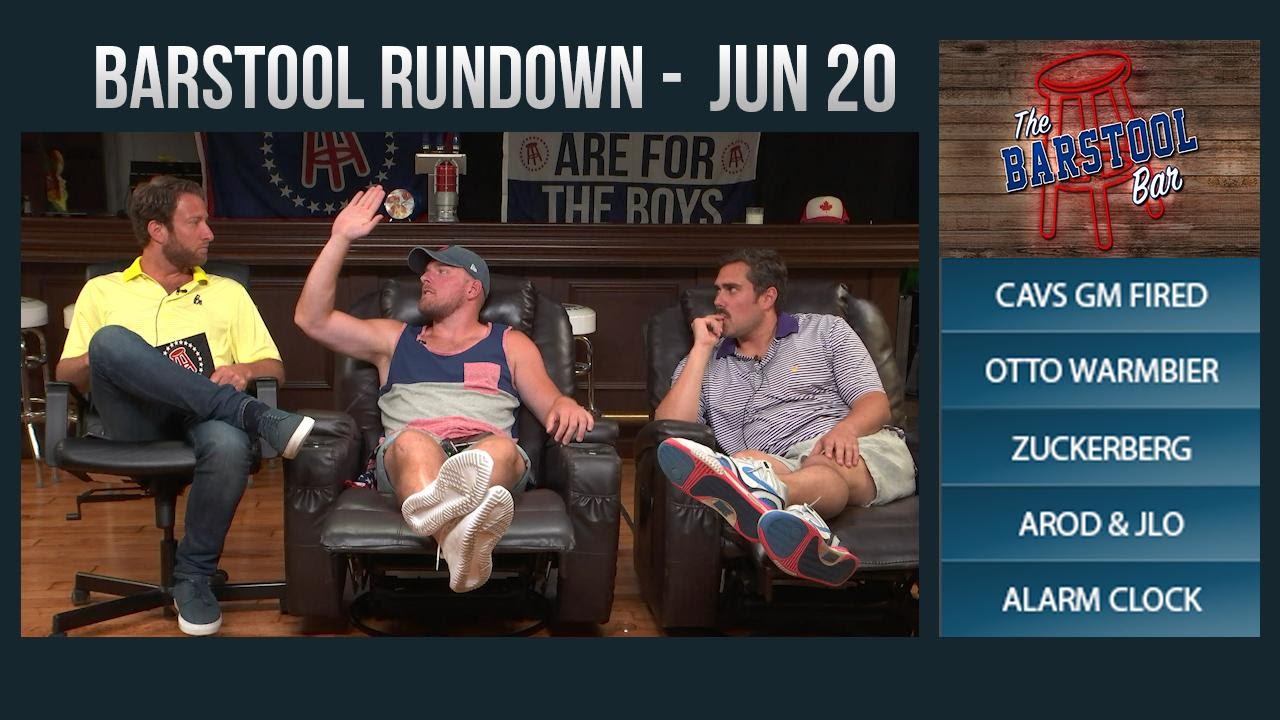 Barstool Rundown - June 20, 2017
