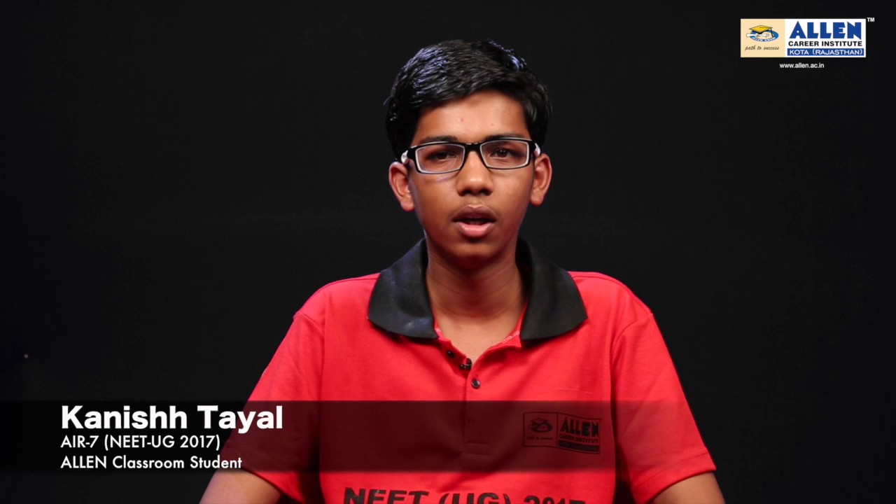 Kanishh Tayal | AIR-7 (NEET 2017) | Interview & Exam Preparation Tips - Kota Coaching Toppers