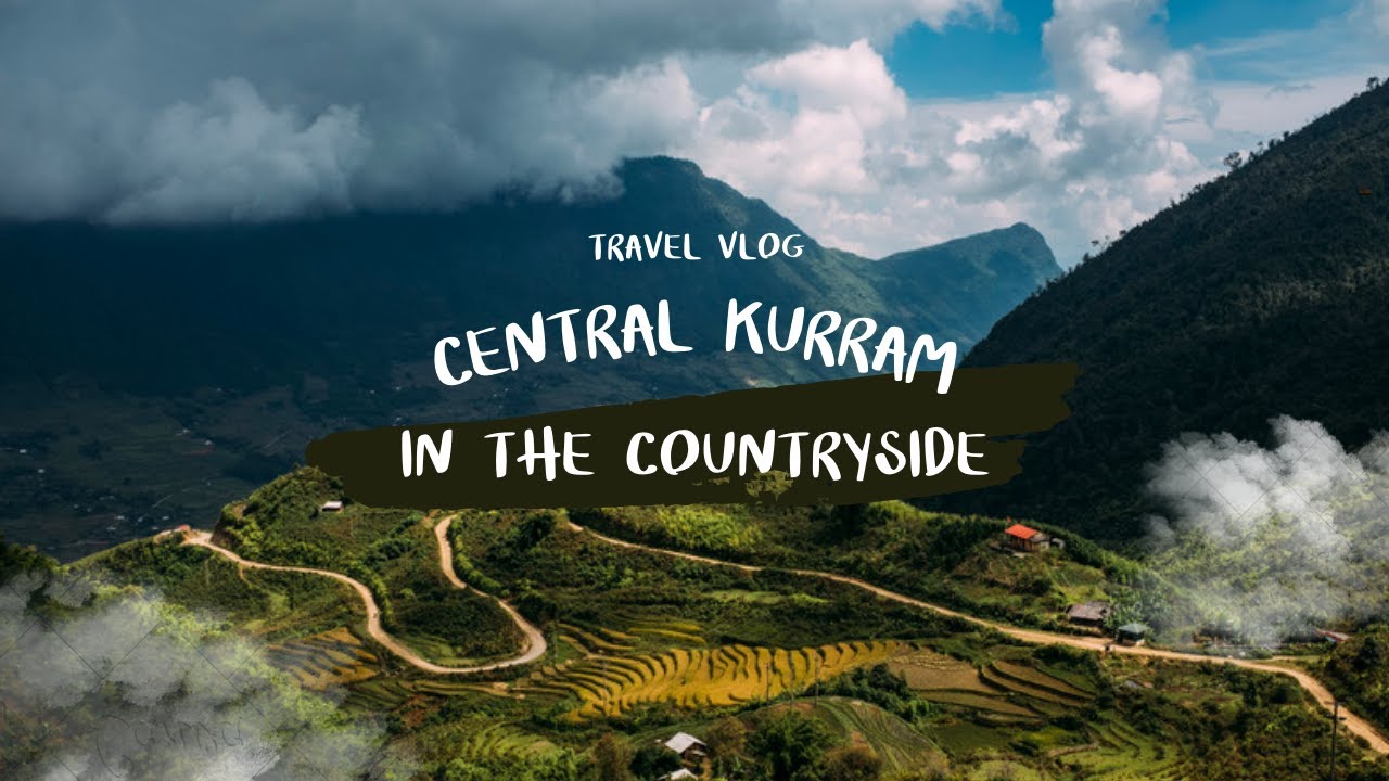 Pakistan Tribal District|Life in Kurram|Village life Pakistan