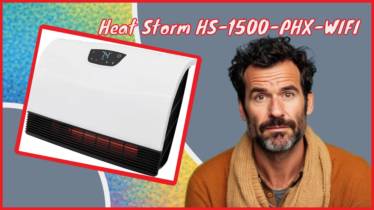 Heat Storm HS-1500-PHX-WIFI review