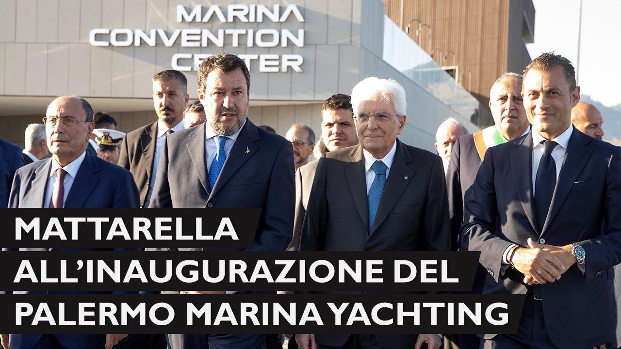 Mattarella all'inaugurazione del Palermo Marina Yachting