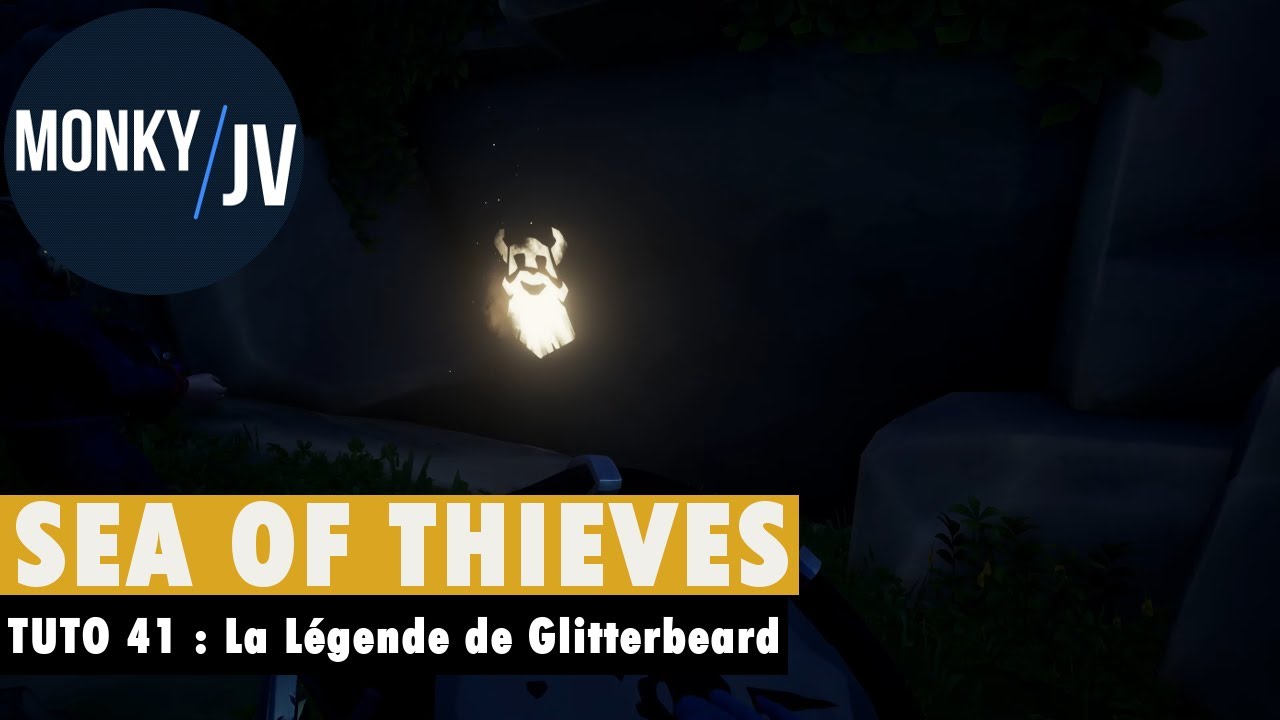 TUTO Sea of Thieves - La L&eacute;gende de Glitterbeard ! 🤩