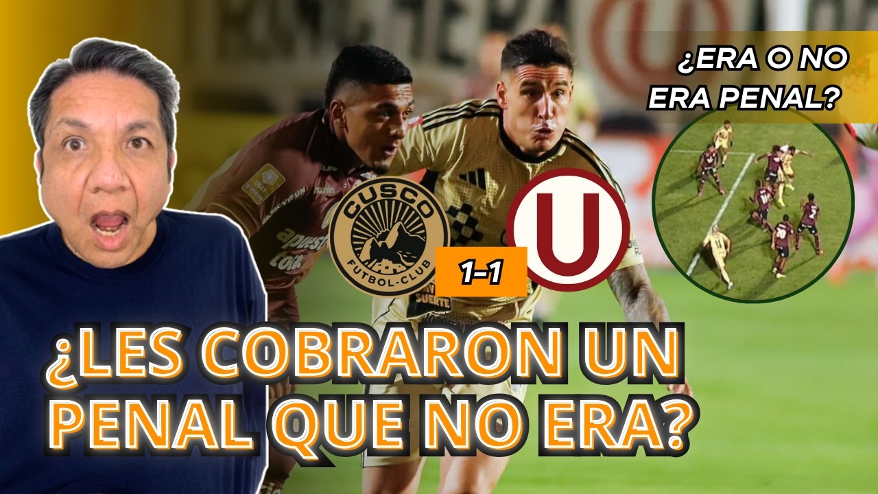 ¿Era PENAL EN CONTRA de la U? Cusco FC vs Universitario: análisis de Vicente Cisneros
