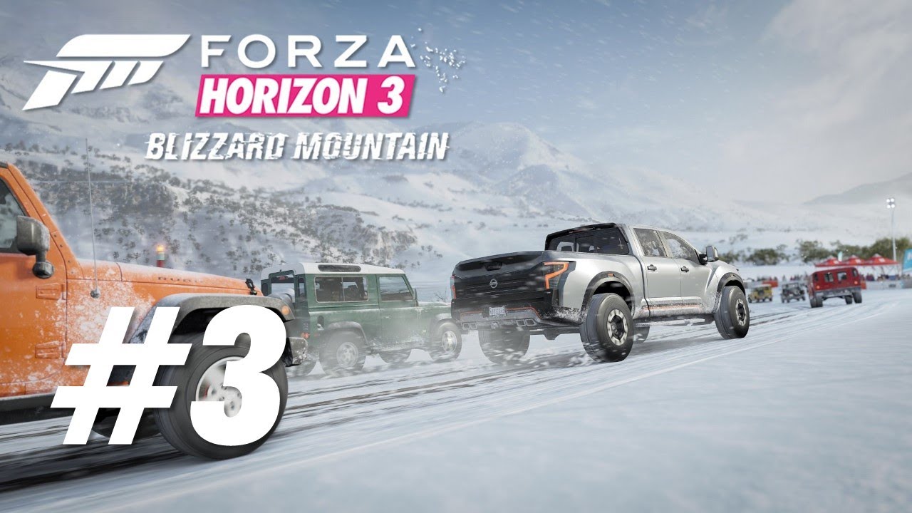 Forza Horizon 3 Blizzard Mountain - Episode 3