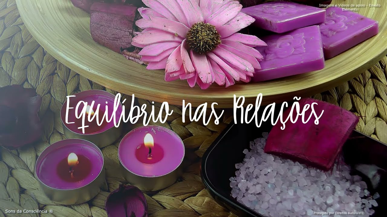 639HZ, FREQUÊNCIA PARA HARMONIZAR RELAÇÕES, TRAZ PAZ INTERIOR E EQUILÍBRIO NA VIDA