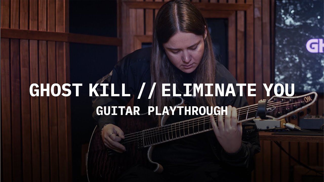 Ghost Kill - Eliminate You (GUITAR PLAYTHROUGH)