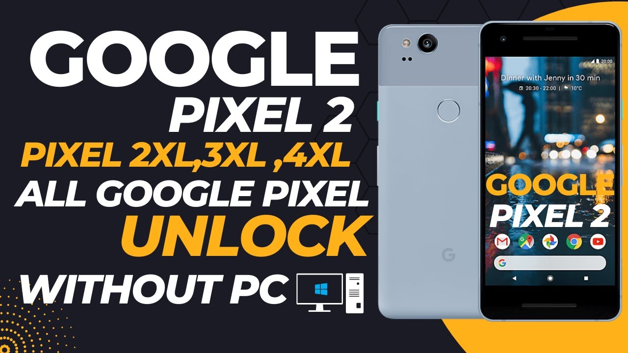 google pixel 2 unlock without pc || all google pixel unlock android 9,10,11,12 without pc