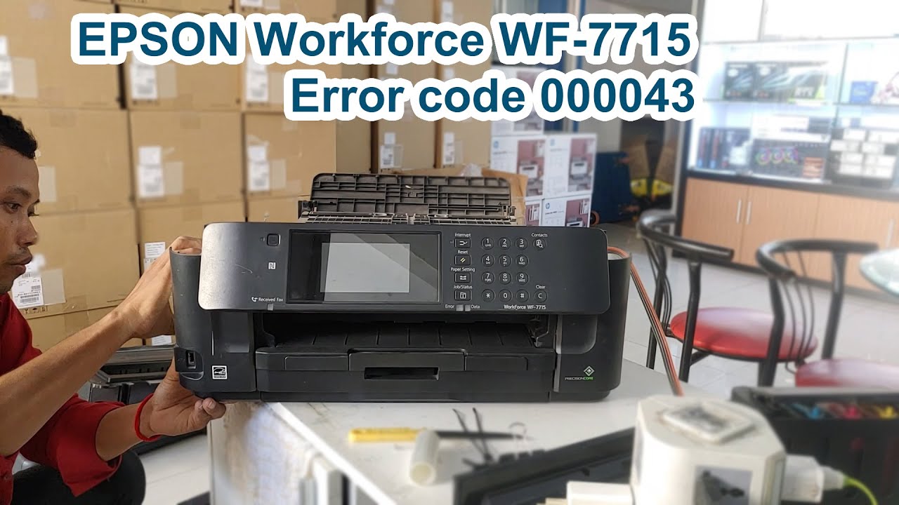 Epson WF7715 Error Code 000043 / Epson Error code 000043