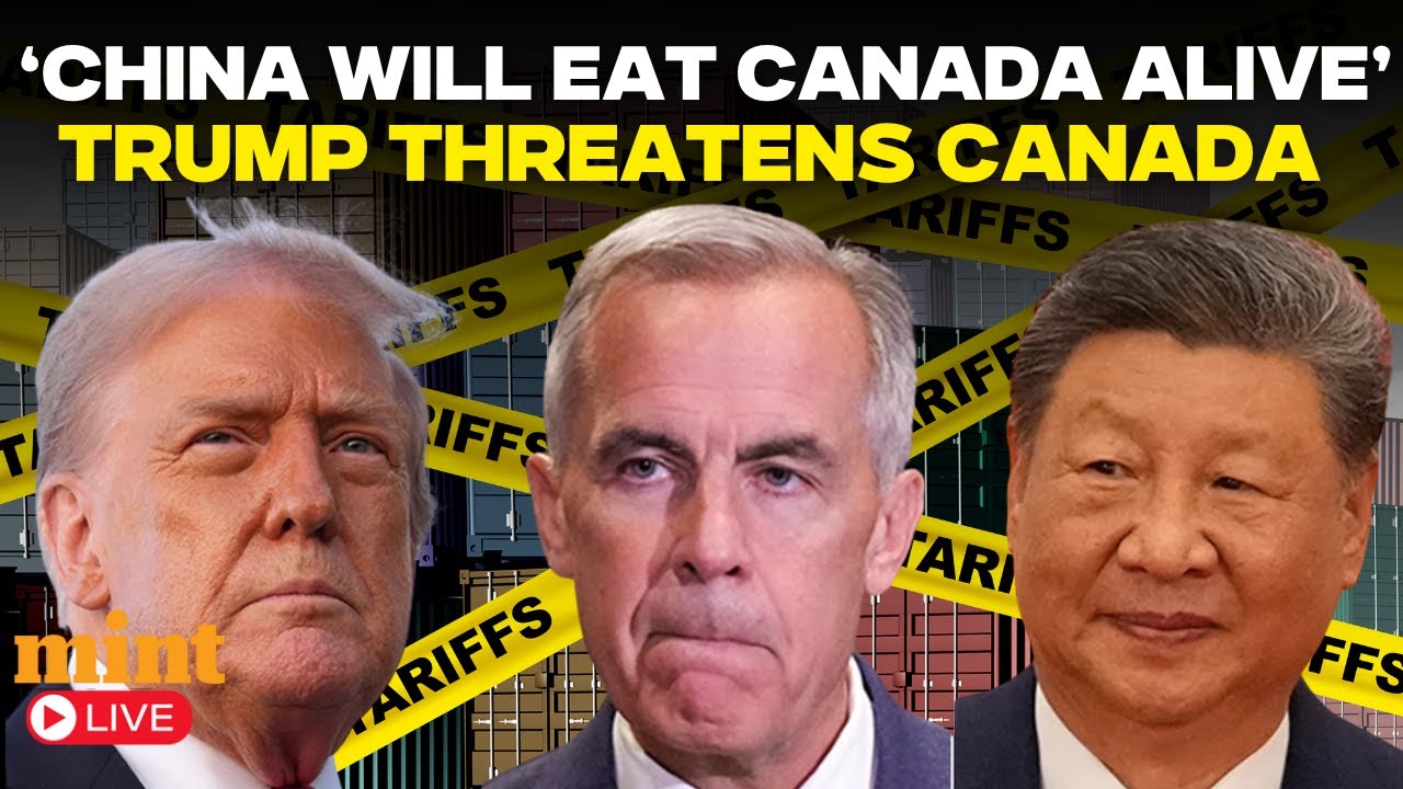 LIVE | Trump Issues Stark Warning to Canada on China Deal, Raises 100% Tariff Threat | Mark Carney