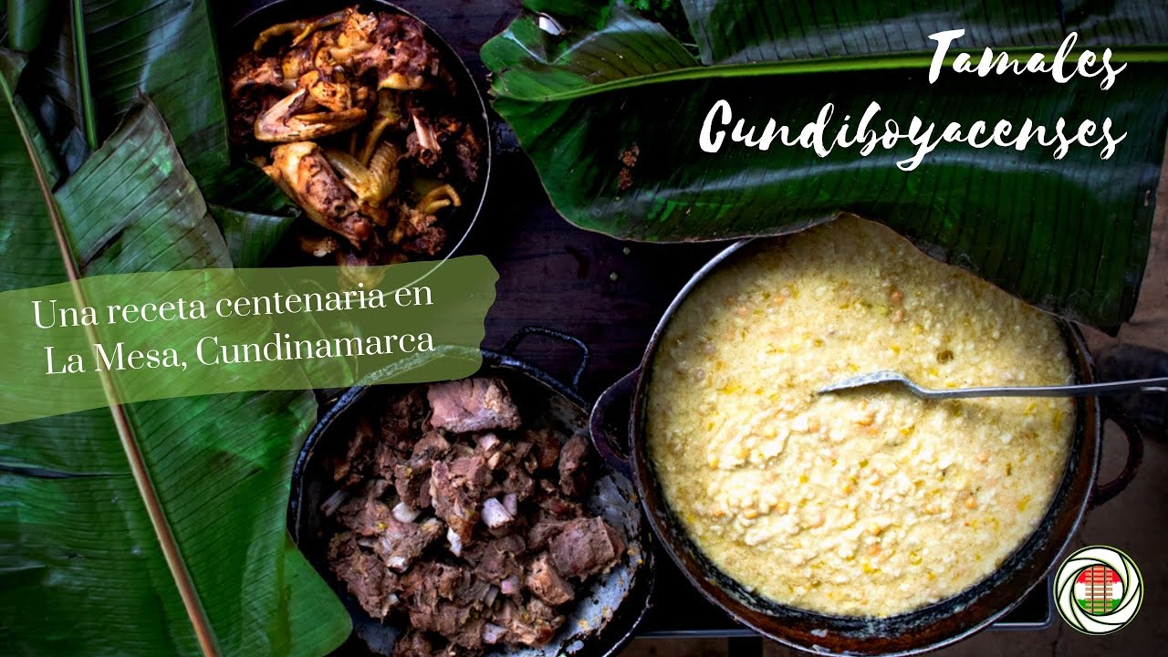 Tamales Cundiboyacenses.  Cap  1. Sabores de mi tierra | La Tornamesa. La Mesa, Cundinamarca