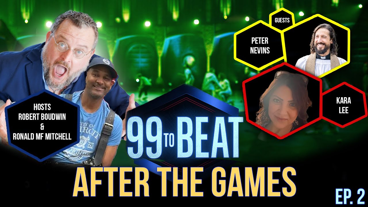 99 TO BEAT - AFTER THE GAMES - Episode 2: REACTION SHOW