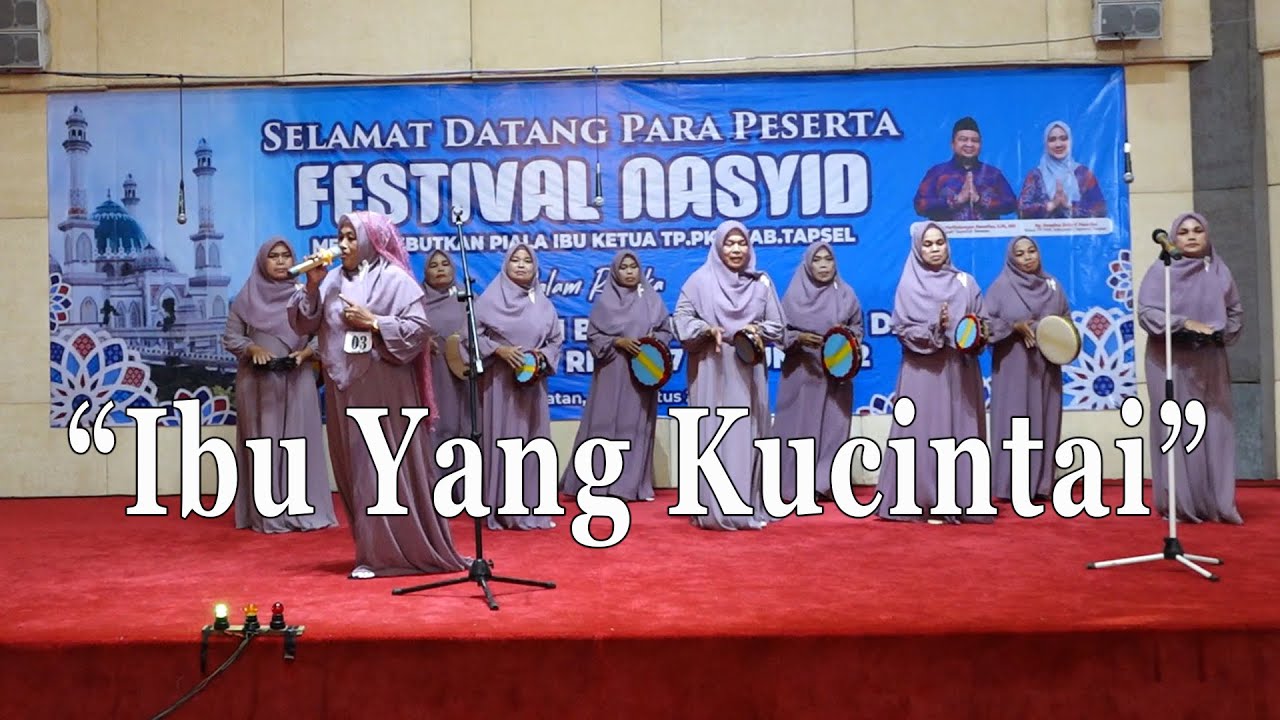 Ibu Yang Kucintai (H. Euis Sri Mulyani) - Nasyid Angkola Barat