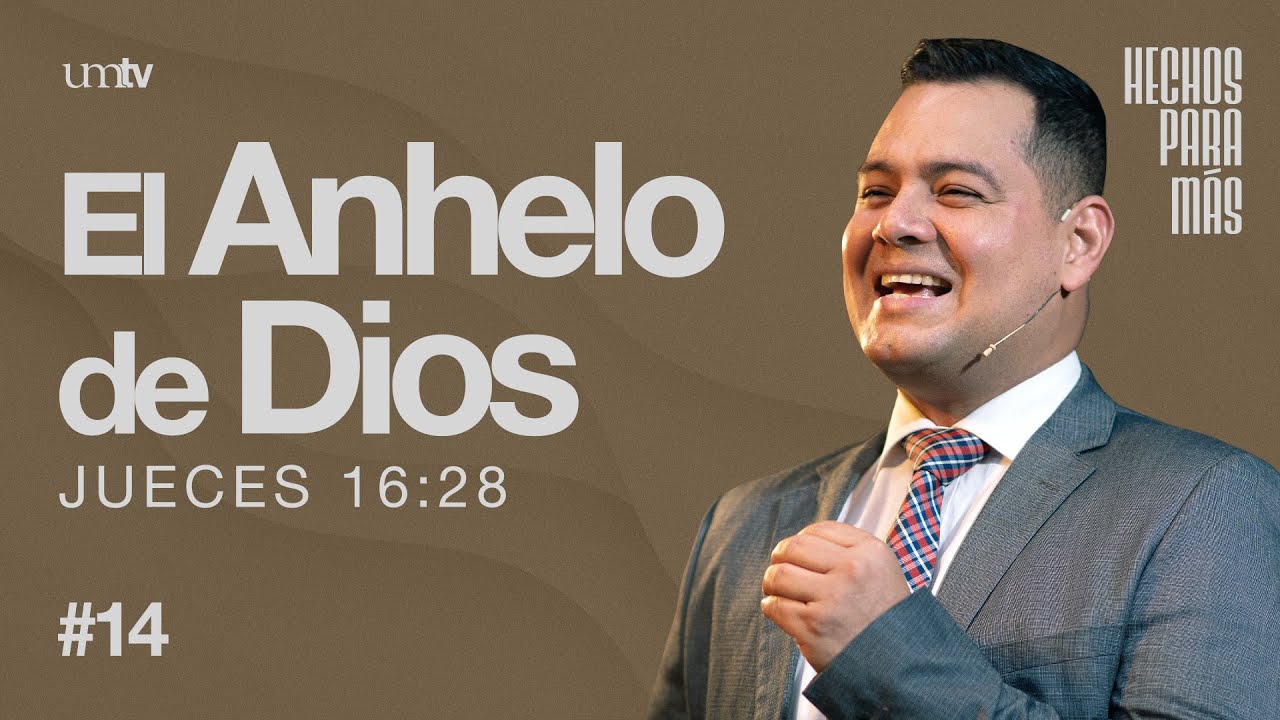 El anhelo eterno | Semana de Oración 