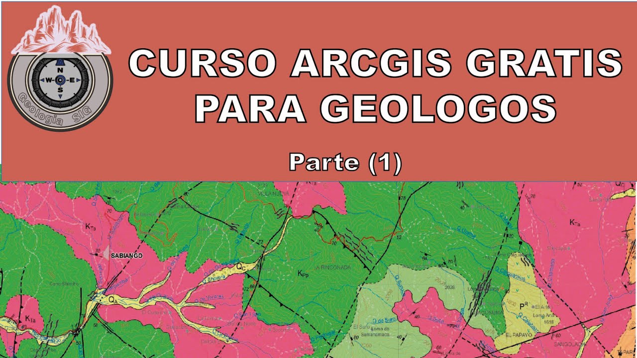 Curso ARCGIS aplicado a la GEOLOGIA y MINERIA- Parte (1)