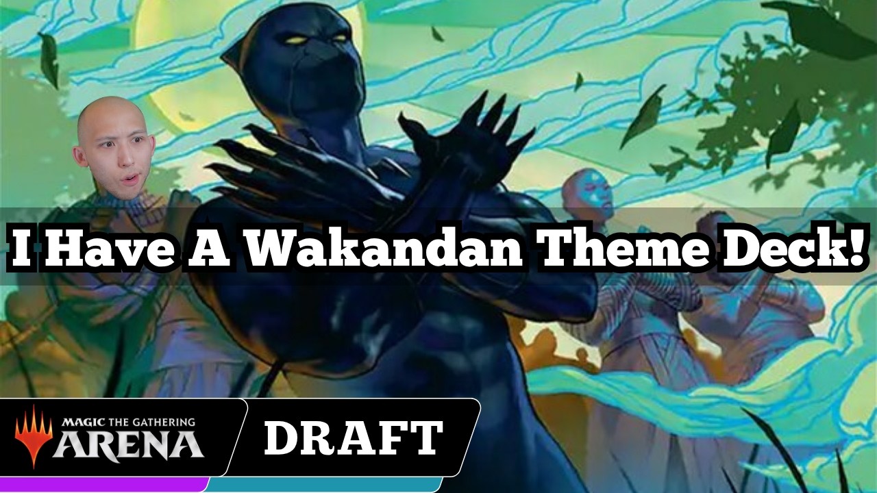 I Have A Wakandan Theme Deck! | Marvel Super Heroes Premier Draft | MTG Arena