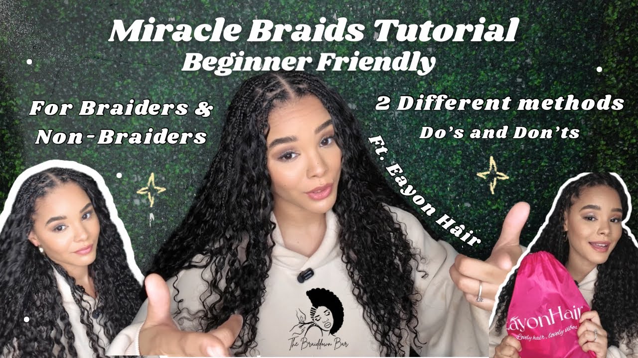 Everything You Need to Know About Miracle Braids (Eayon Hair Unboxing & Tutorial)