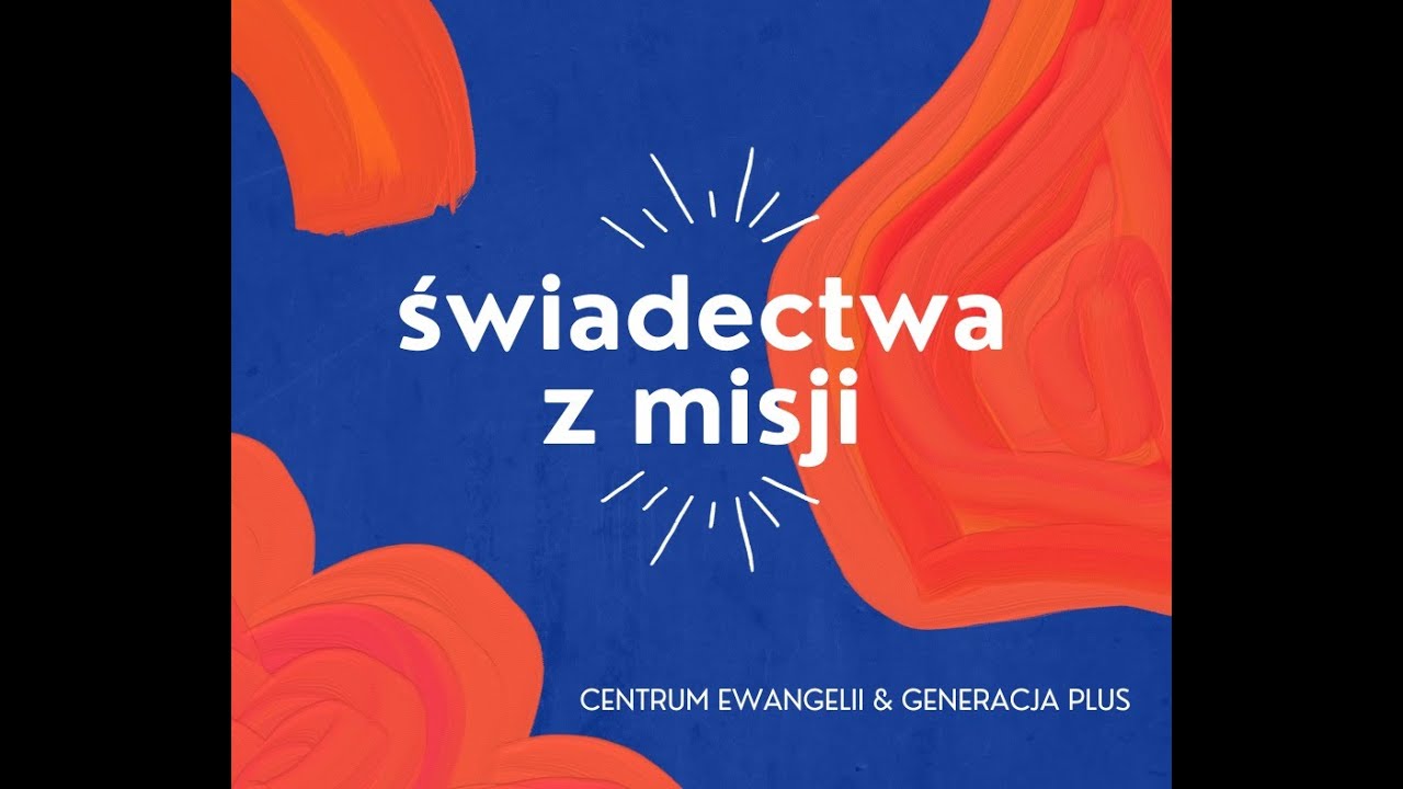 Świadectwa z Misji | Generacja PLUS 2025
