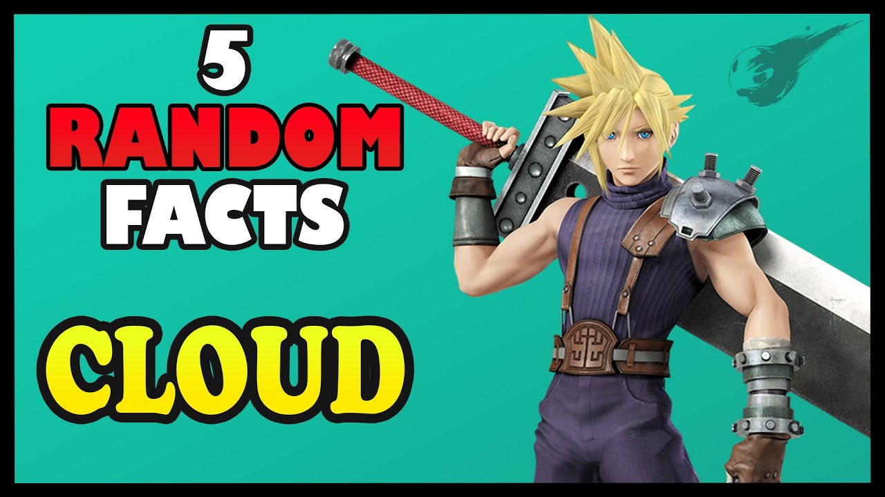 5 Random FACTS - Cloud Strife (Final Fantasy)