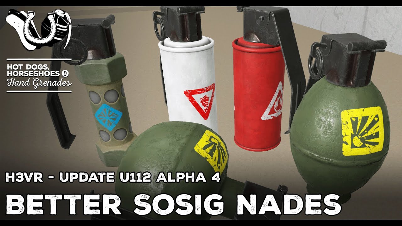 H3VR Early Access Update 112 Alpha 4 - Better Sosig Grenades