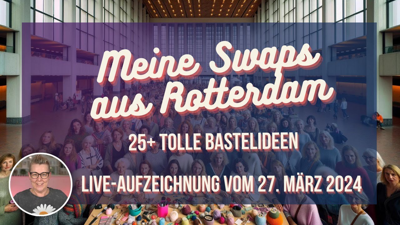 Swaps Rotterdam 2024 - über 25 Bastelideen mit Stampin’ Up! Produkten