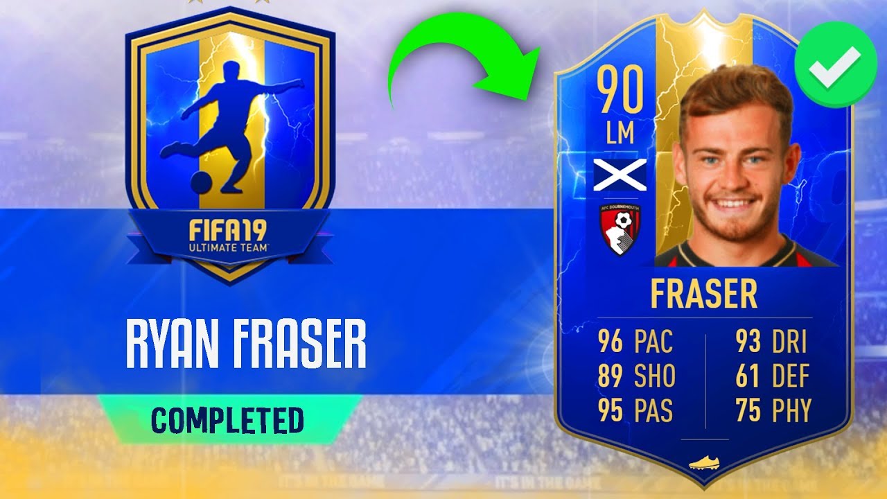 90 'TOTS' FRASER SBC CHEAPEST SOLUTION - #FIFA19 90 Ryan Fraser TOTS SBC Cheap Way