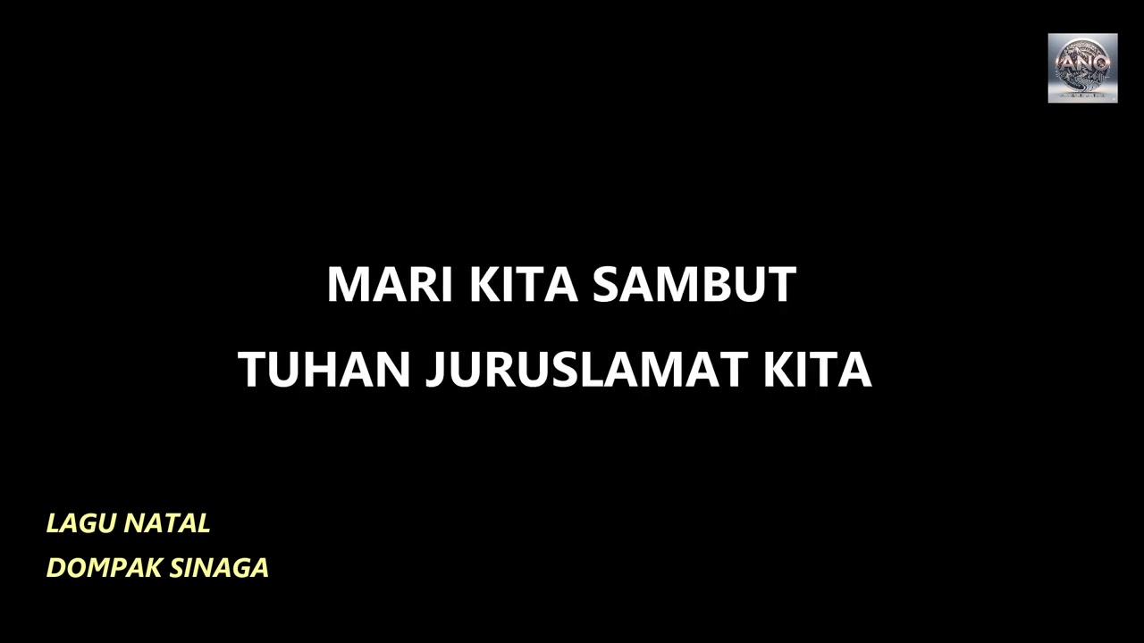 DOMPAK SINAGA- SAMBUTLAH SANG RAJA (LIRIK)