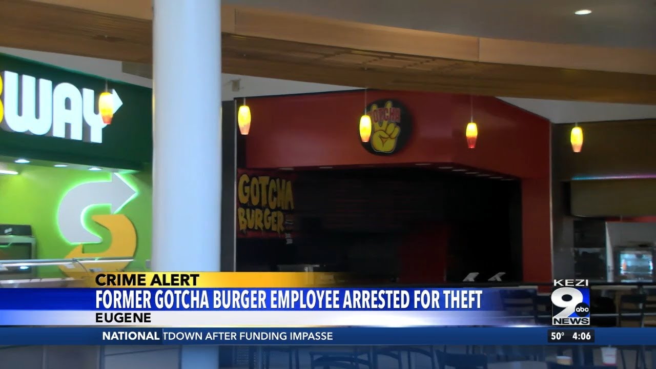 Former Gotcha Burger Employee Arrested for Theft