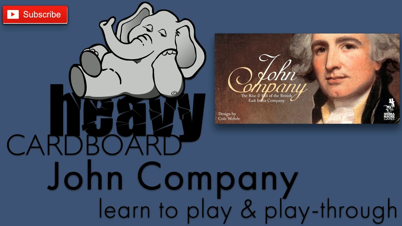 John Company 5p Play-through, Teaching, & Roundtable discussion by Heavy Cardboard