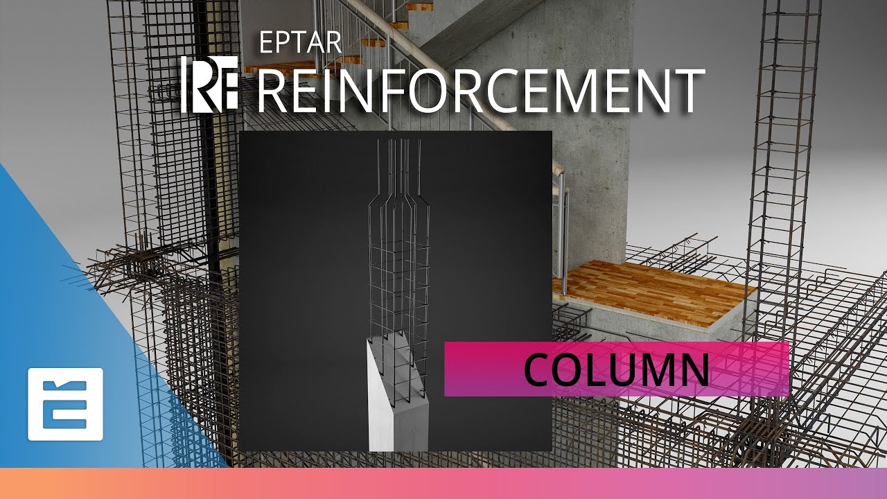 EPTAR REINFORCEMENT | How to create a column in Reinforcement