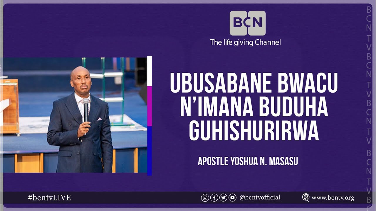 🔴BCN TV : SERMON | AP. YOSHUA N. MASASU | ERC MASORO | #BCNLIVE